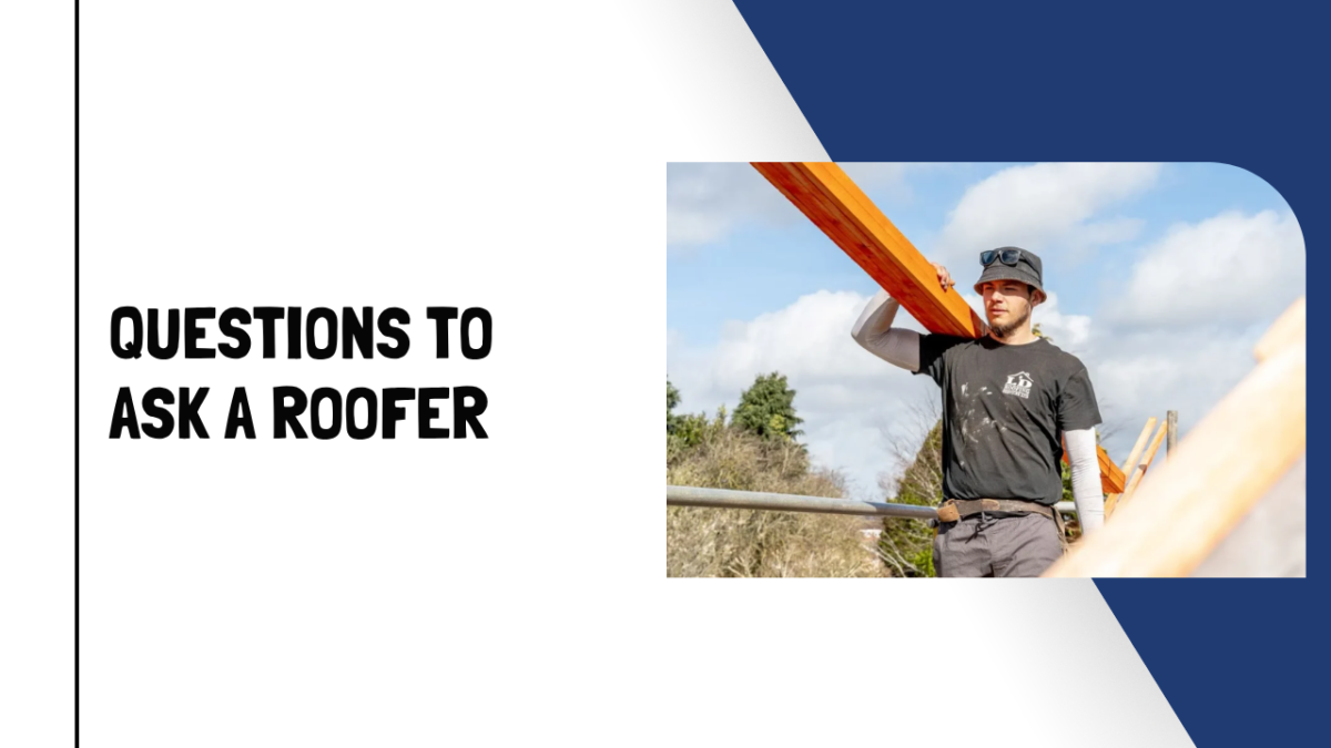 questions to ask a roofer