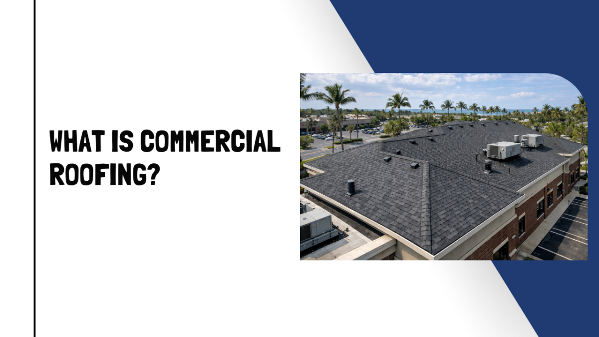 what is commercial roofing